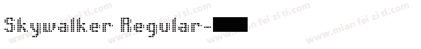 Skywalker Regular字体转换